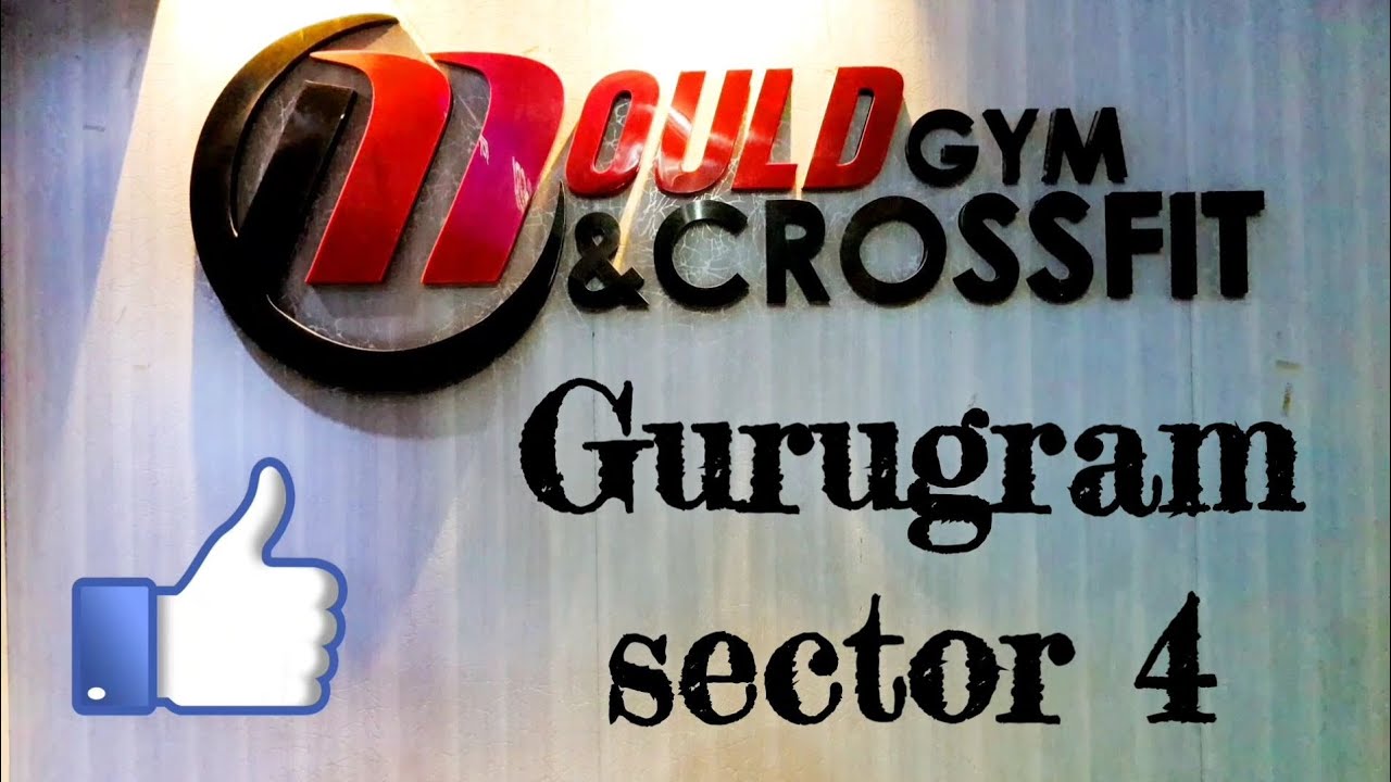 Mould Gym & Crossfit | Gurugram sector 4 | #GymTour | #Day219 | Haryana | India