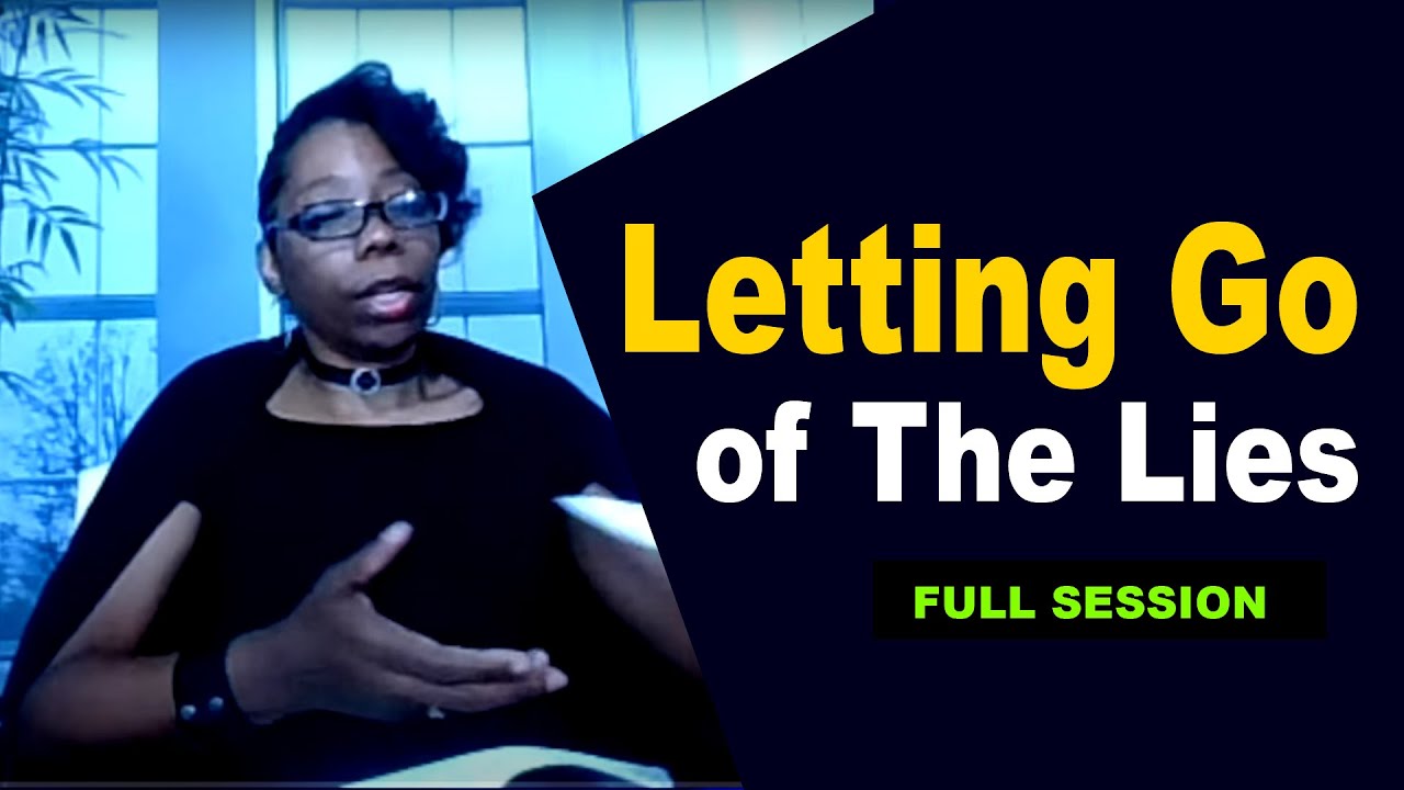Letting Go Of the Lies | UNA University Full Session