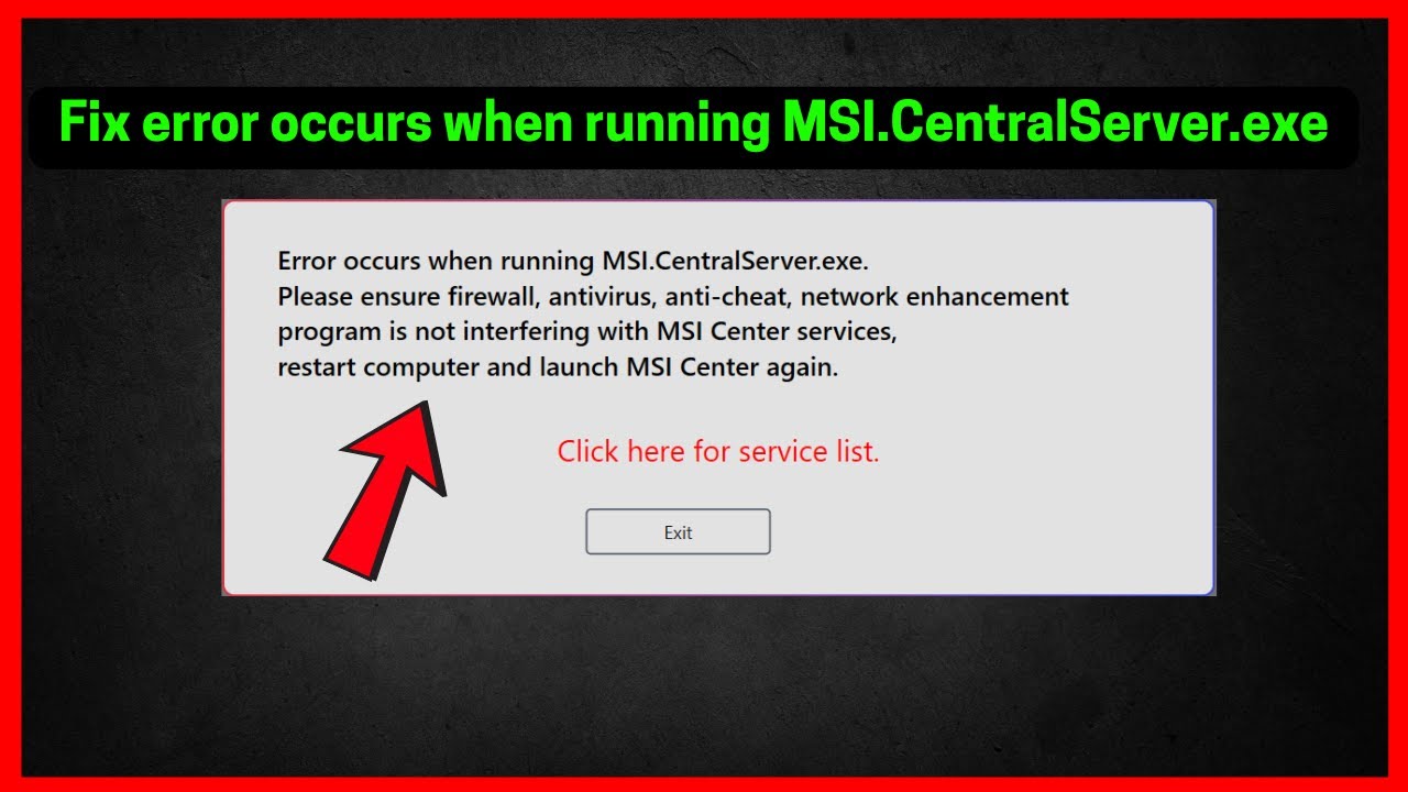 Fix Error occurs when running MSI.CentralServer.exe