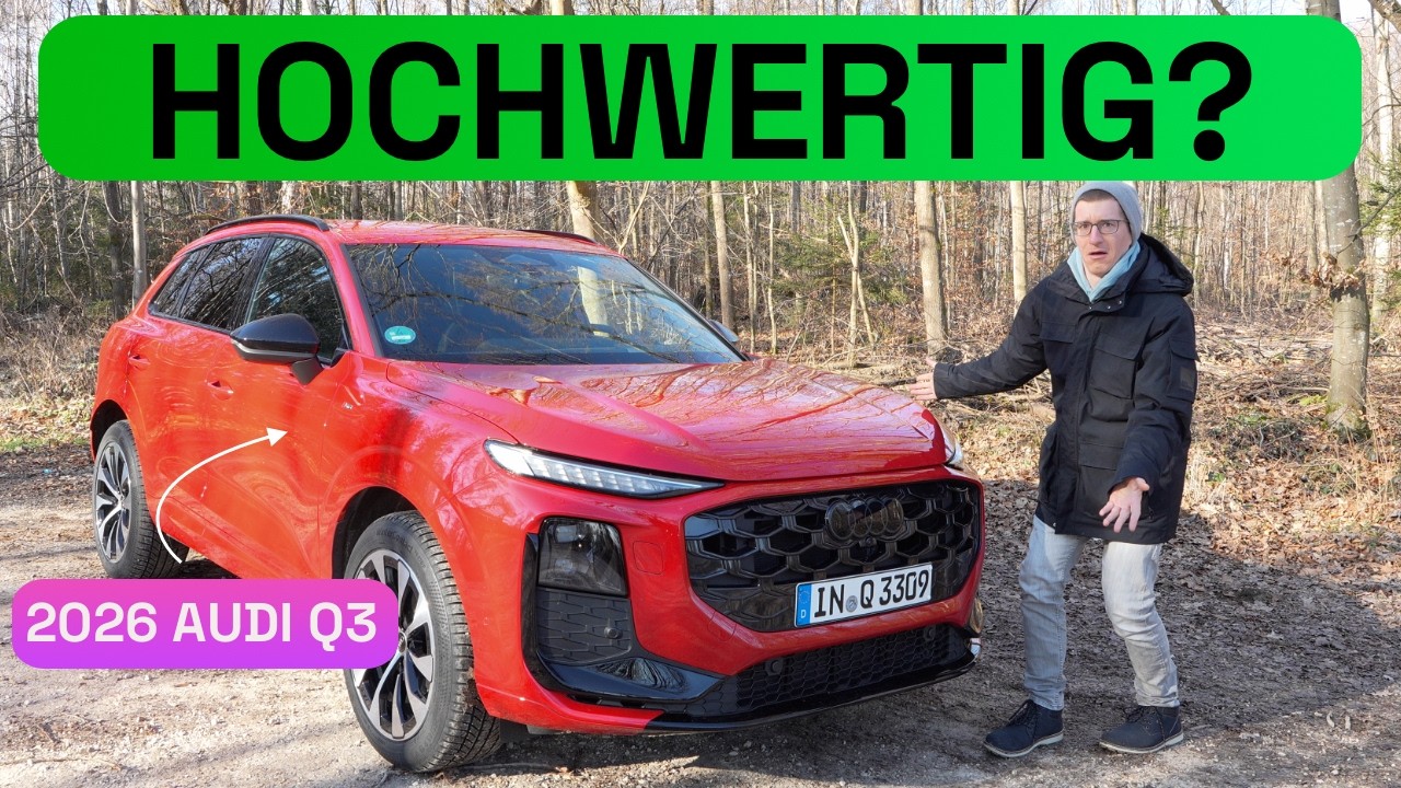 2026 Audi Q3 (FJ): Ein Audi, endlich wieder (fast) wie früher?! - Autophorie