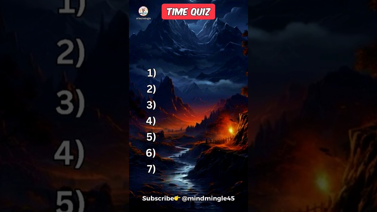 Time Quiz ⏰ Can you get 7/7 in 60 Seconds? #quiz #time #timequiz #shorts