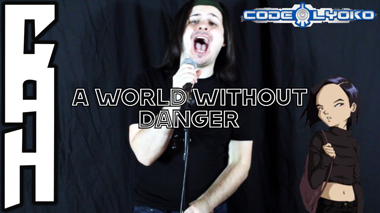 A World Without Danger (Code Lyoko) Cover - Chris Allen Hess