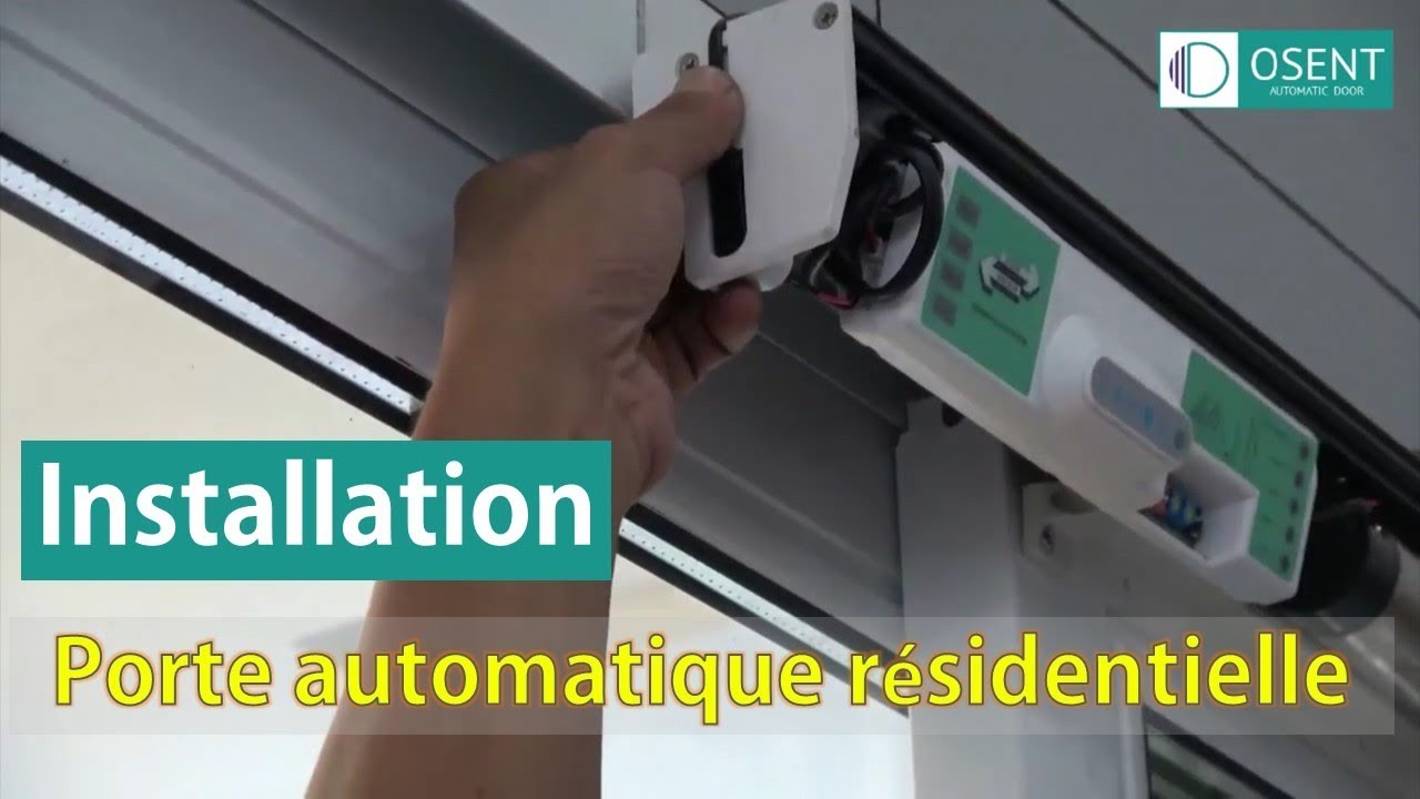 Comment installer une porte automatique résidentielle