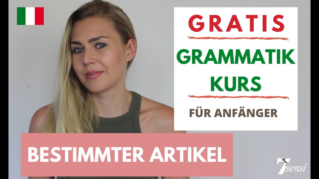 Bestimmter Artikel Italienisch | GRATIS Grammatik Kurs