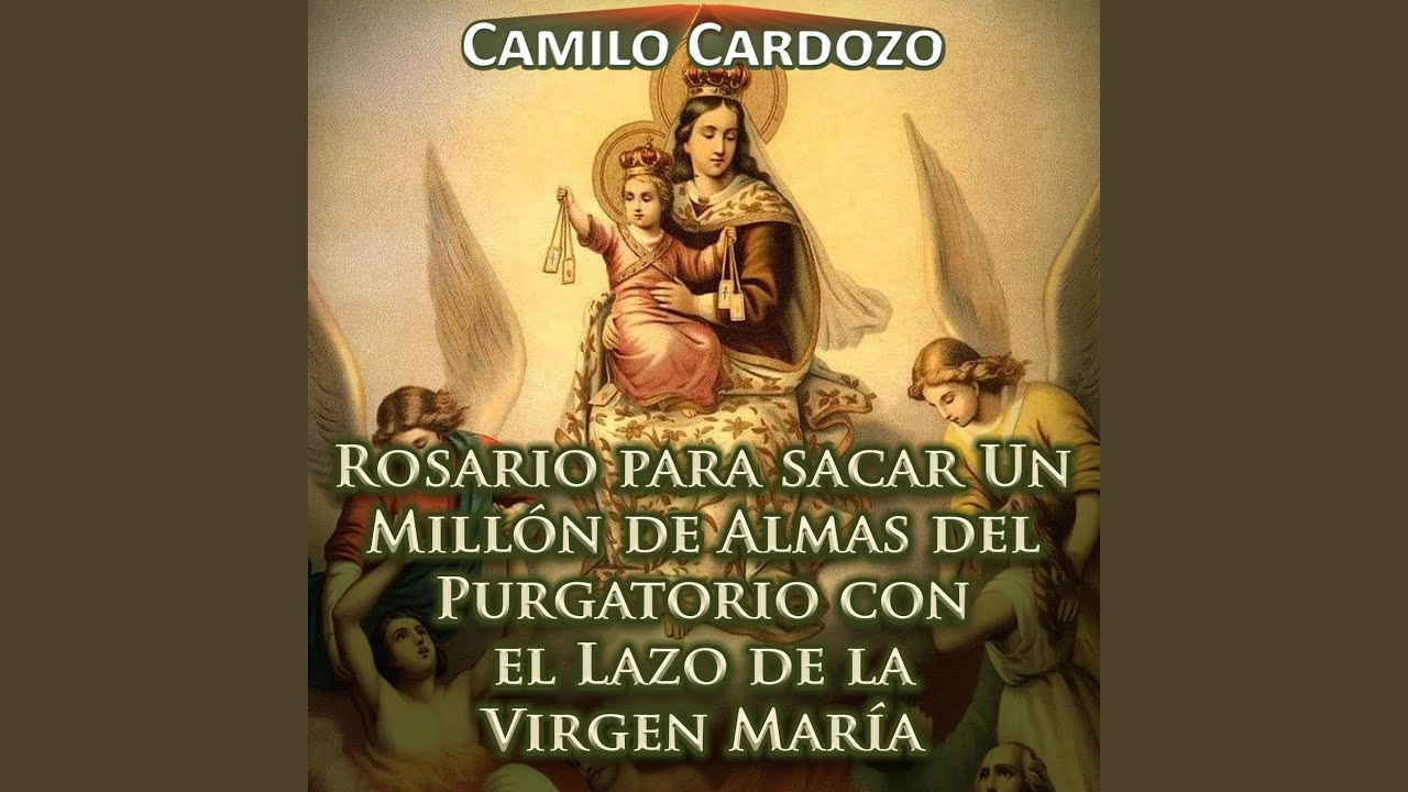Rosario para Sacar un Millón de Almas del Purgatorio Con el Lazo de la Virgen María