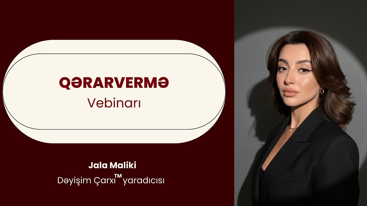 Həyatımızı dəyişən qərarları necə verək ?