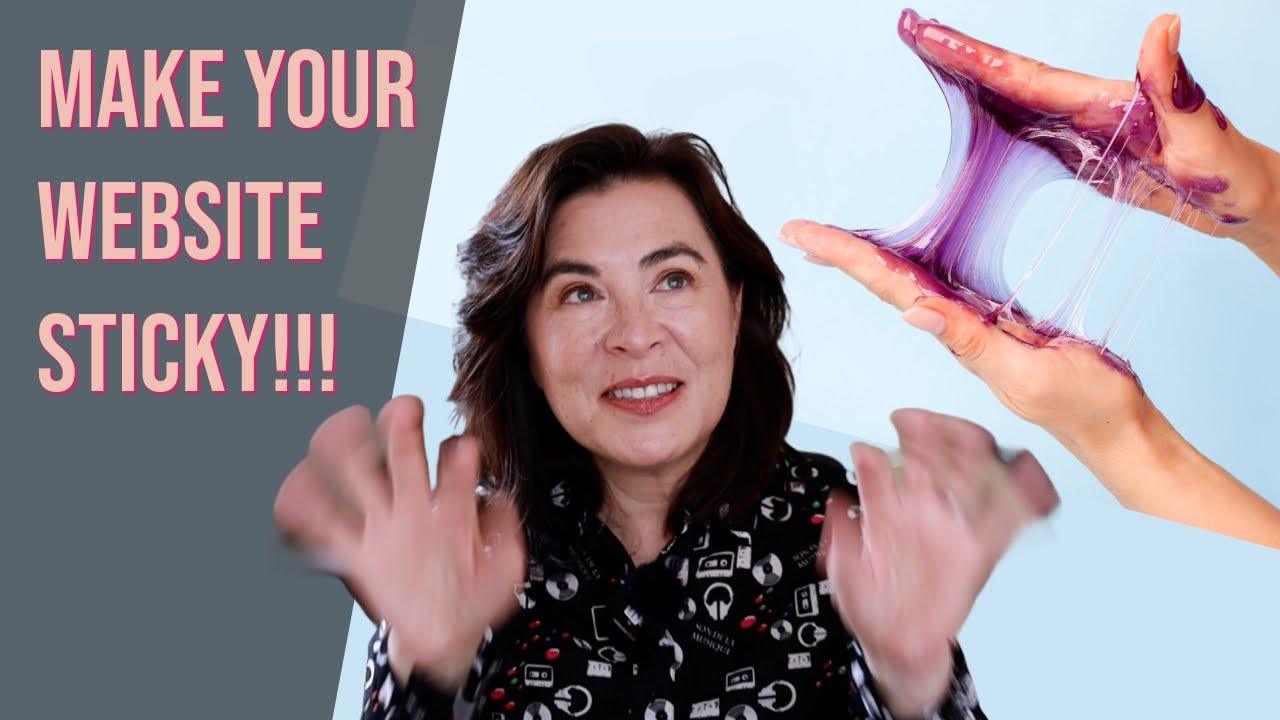 Make your website sticky and successful