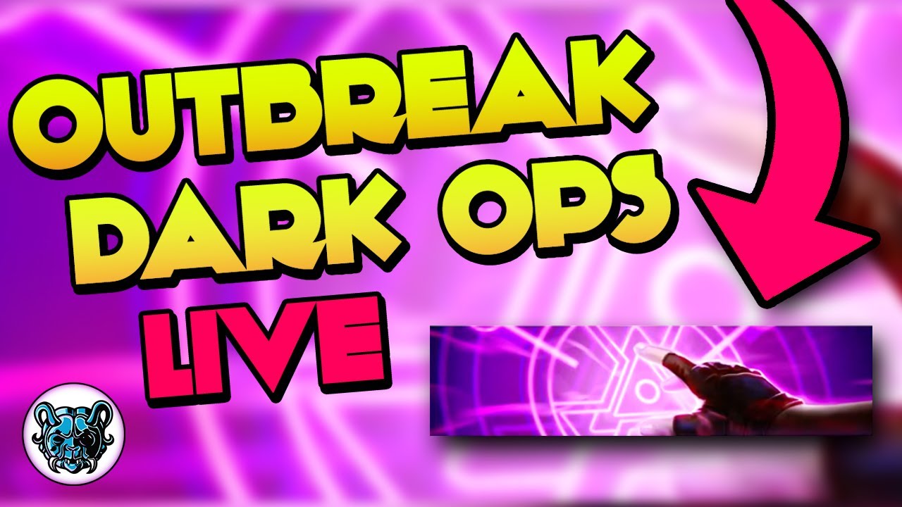 LIVE - New Outbreak Dark Ops Challenge - Solo Completion