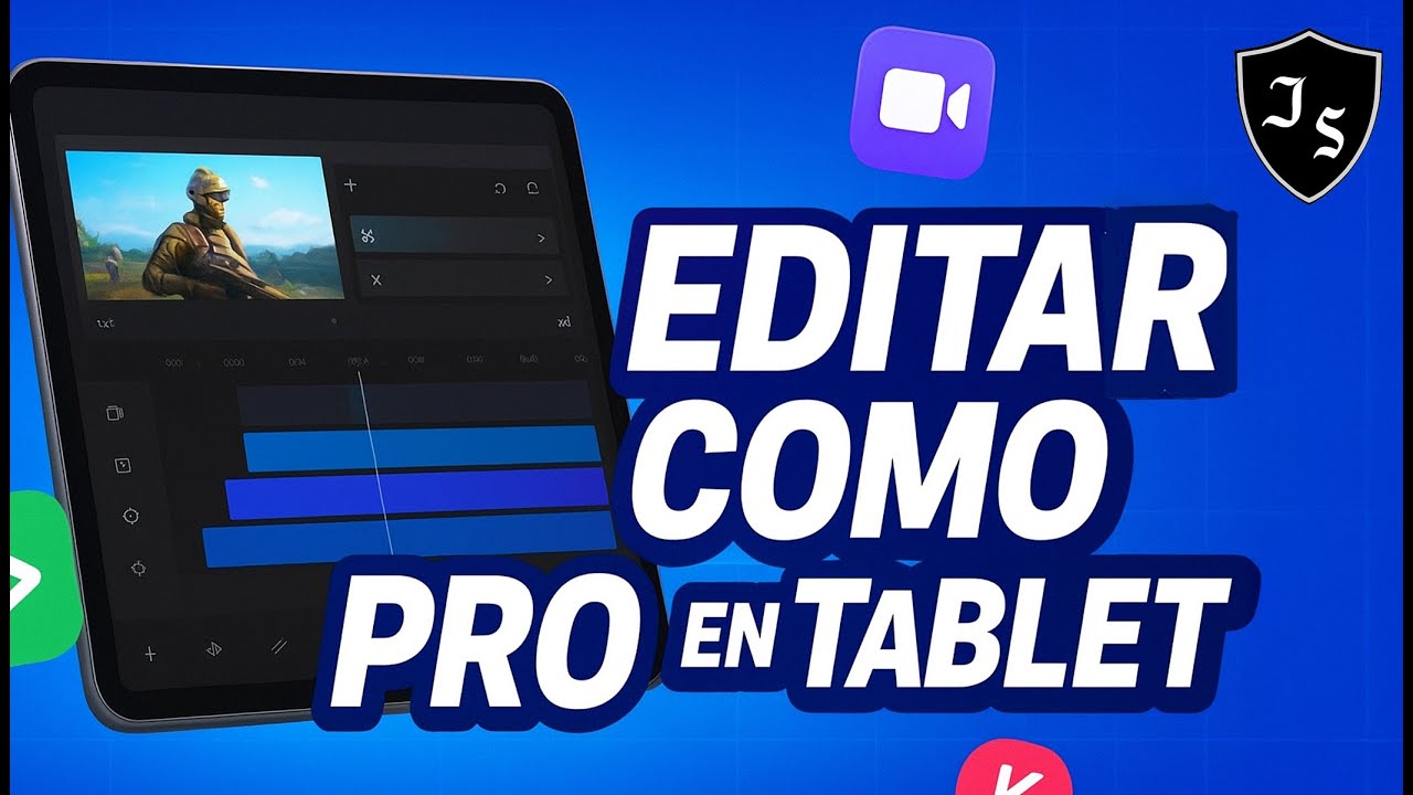 EDITA TUS GAMEPLAYS EN TABLET COMO UN PRO – APPS IMPRESCINDIBLES