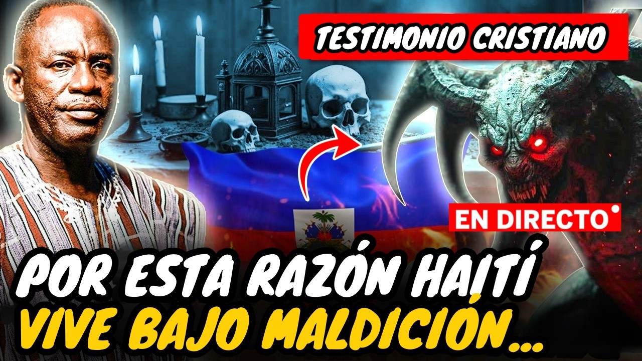 🔴VI A HAIT&Iacute; INFESTADO DE DEMONIOS | Testimonios Cristianos Impactantes