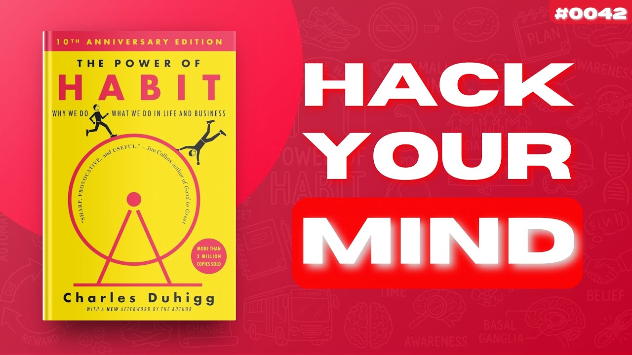 #0042: The Power of Habit by Charles Duhigg | Insights Into Books Podcast