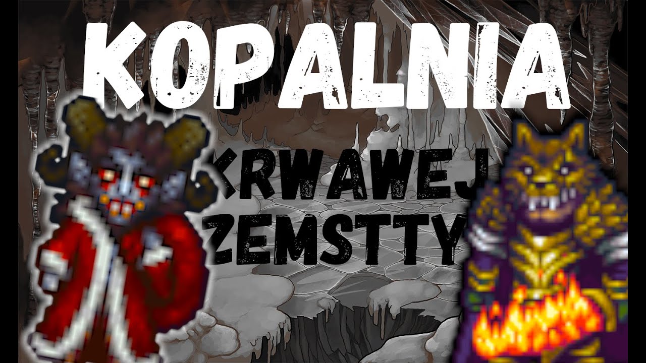 Kopalnia krwawej zemsty *43* MARGONEM