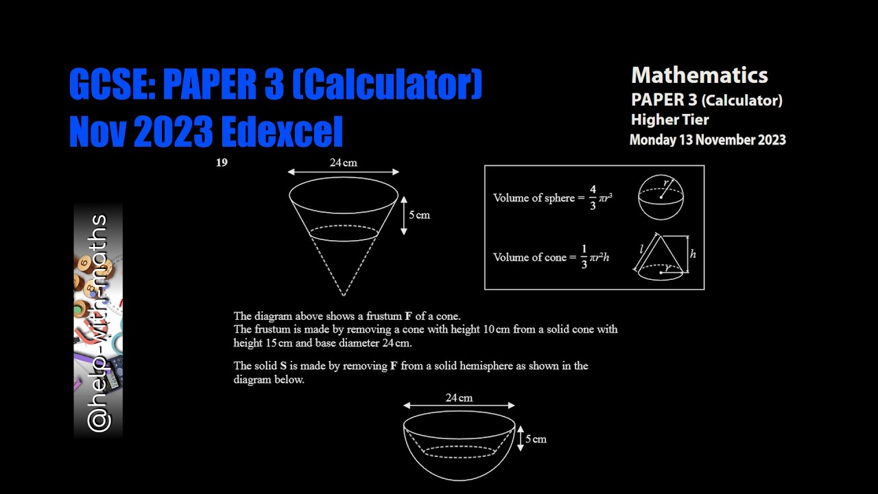 Q19 Cones, Spheres & Frustrums GCSE Nov 2023 P3 Edexcel