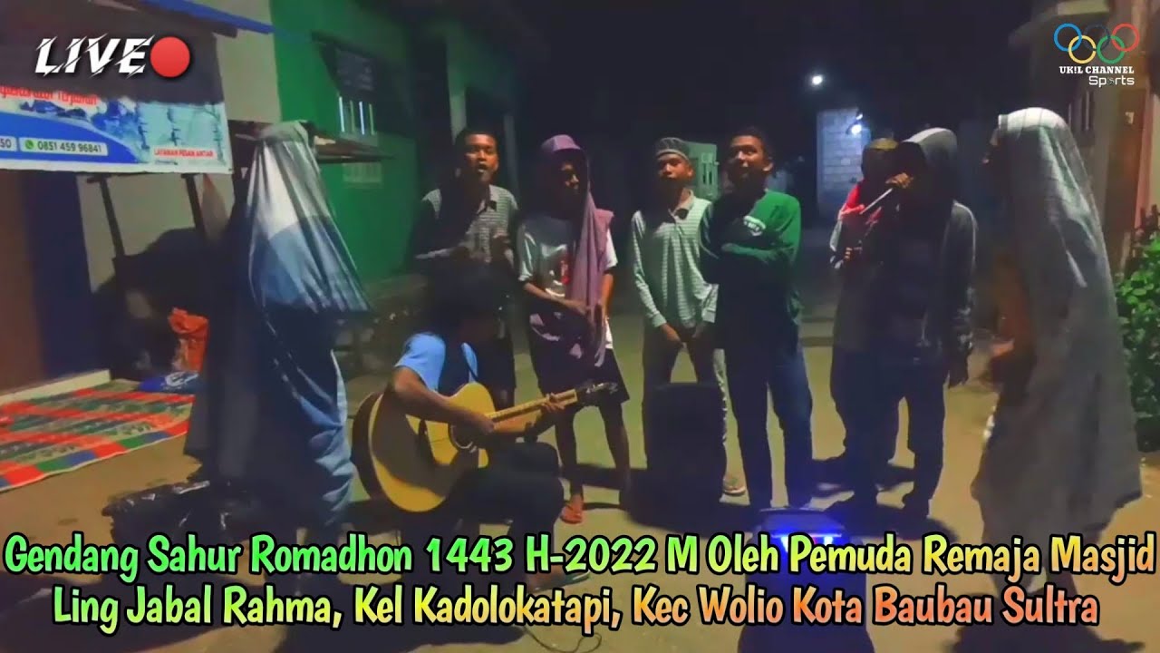 Gendang Sahur Ramadhon 1443 H - 2022 M Oleh Pemuda Remaja Masjid Ling Jabal Rahma Kota Baubau Part 1