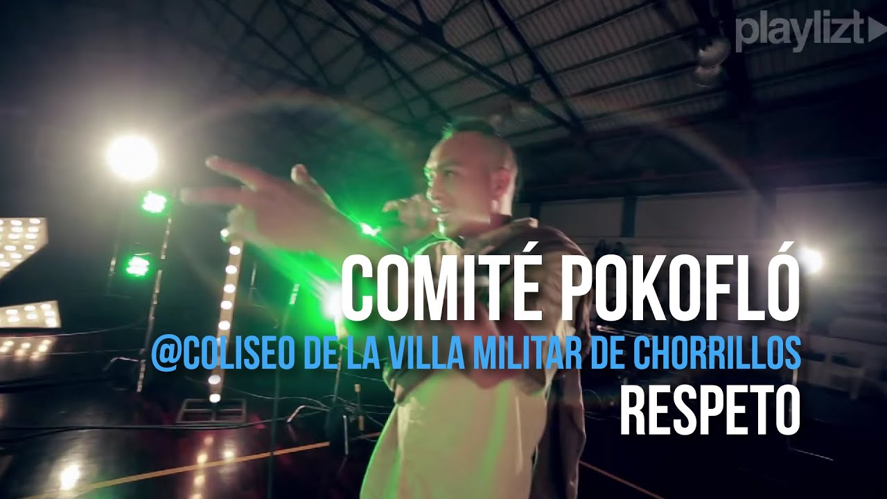 playlizt.pe - Comit&eacute; Pokofl&oacute; - Respeto