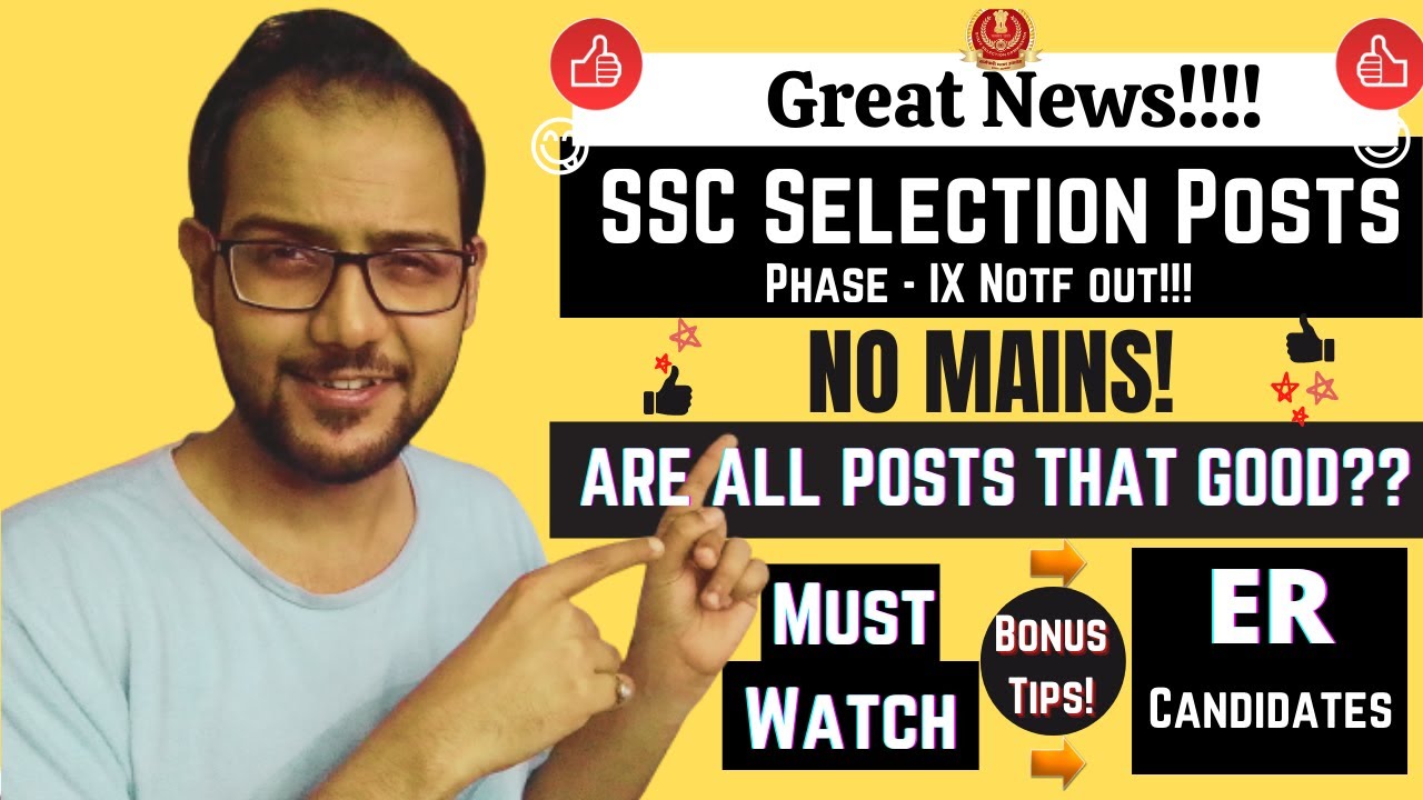 SSC Selection Posts Phase 9 Recruitment 2021 Out!! | Very Important Points to Remember!