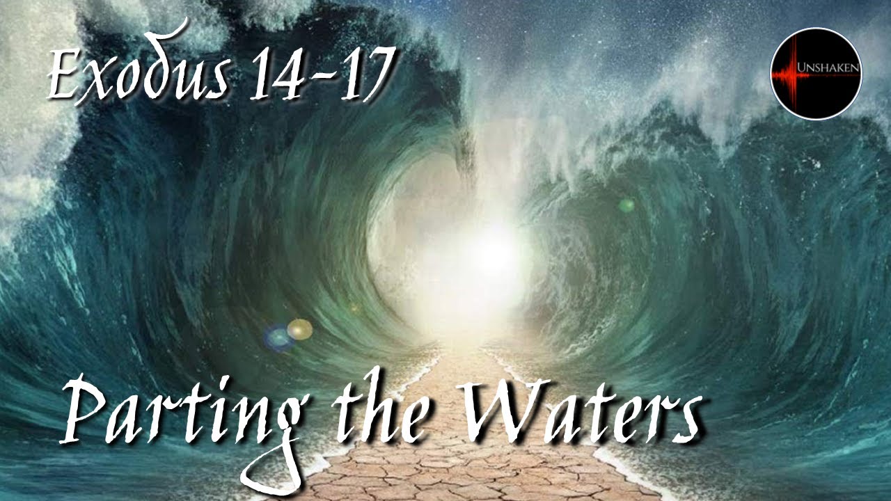 Come Follow Me - Exodus 14-17: 
