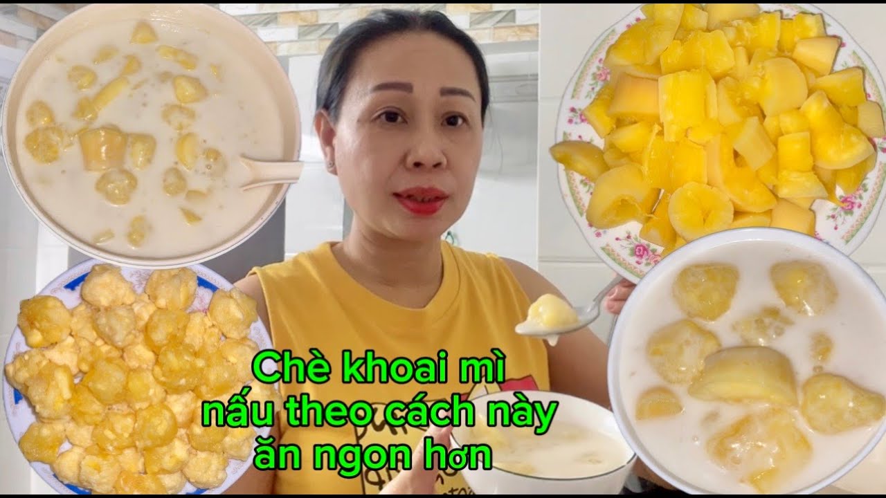 Cách nấu chè khoai mì vò viên nước cốt dừa bột báng thơm ngon béo ngậy càng ăn càng ghiền