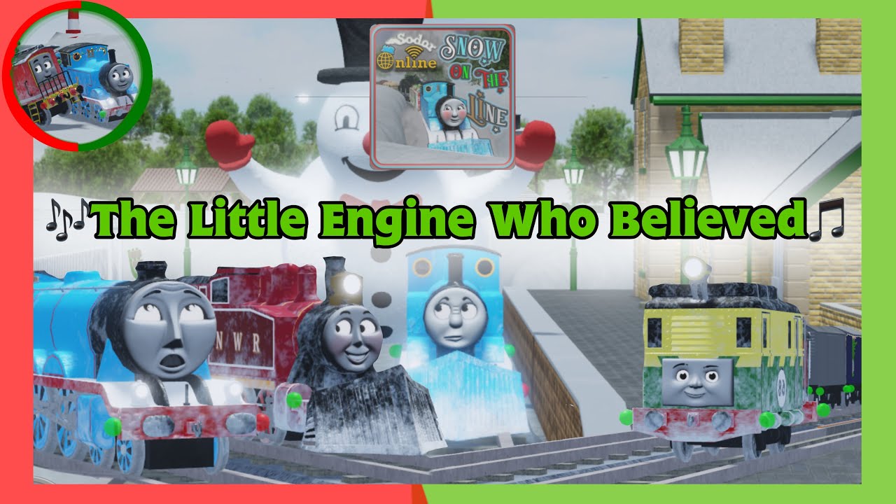 🎮Sodor Online🚂  |  🎵The Little Engine Who Believed🎶