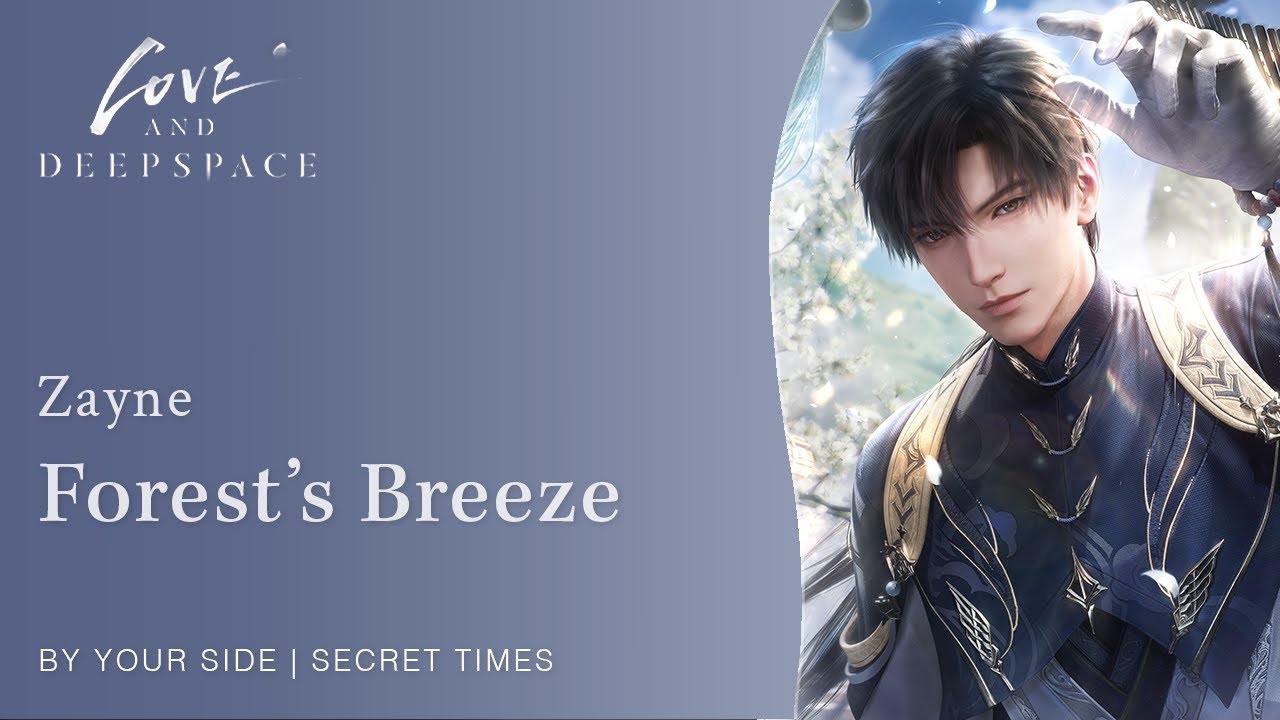 Zayne Forest's Breeze Full Card 4 Star Secret Times | Love and Deepspace | ASMR