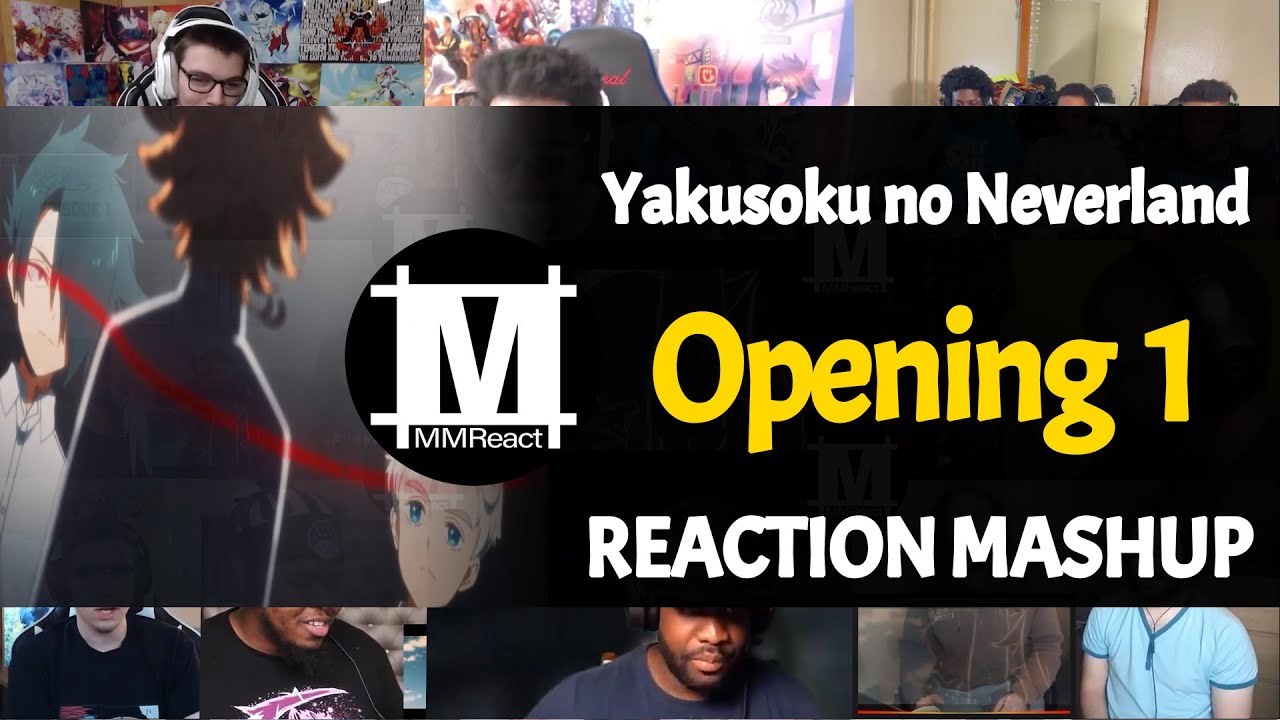 Yakusoku no Neverland Opening 1 | Reaction Mashup