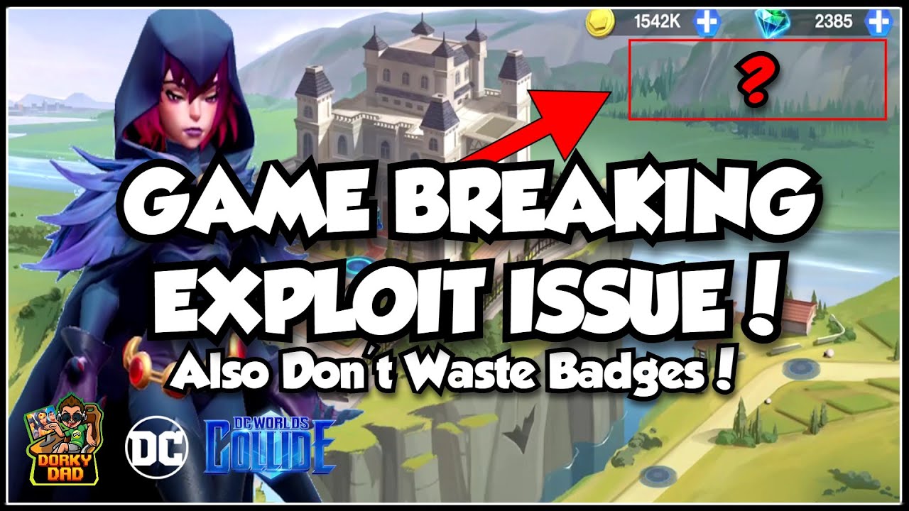 Don't Waste Your Badges! | Giant Exploit Issue Explained, How Will Devs Respond | DC Worlds Collide