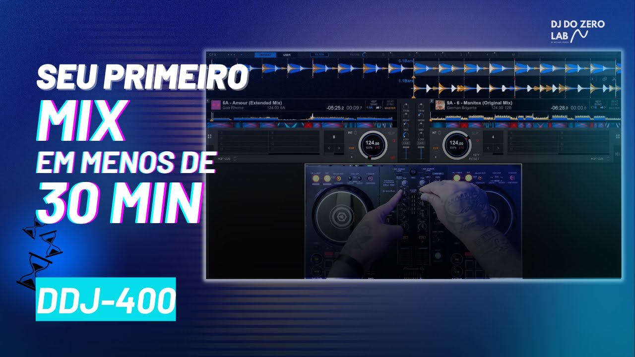 Seu Primeiro Mix em menos de 30 Minutos.  DDJ-400