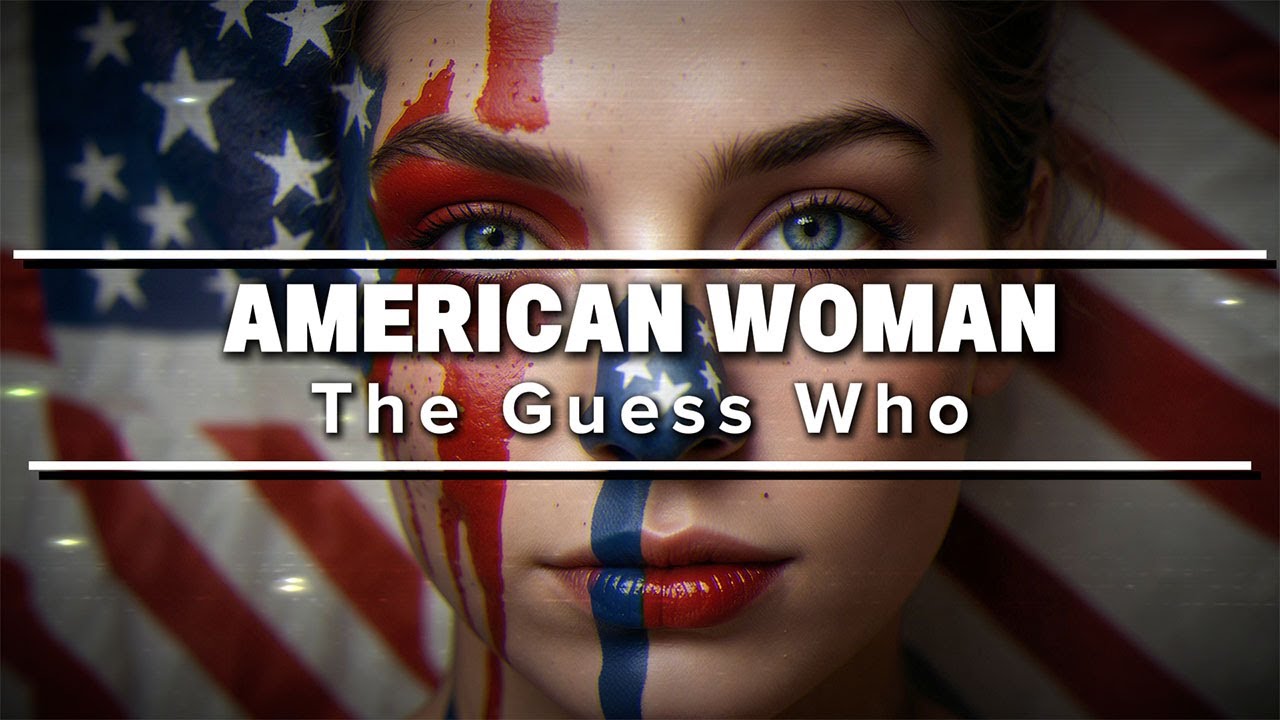 The Guess Who - American Woman (Lyrics)
