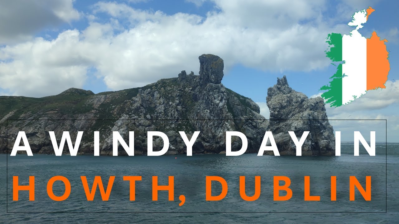 DUBLIN'S BEST DAY TRIP TO HOWTH | STUNNING VIEWS OF IRELAND'S EYE