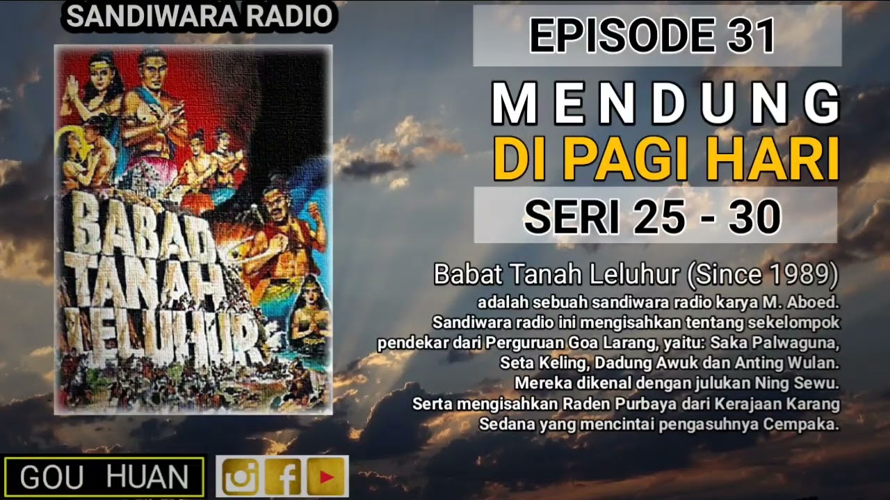 Seri 25-30 | Episode 31 | Mendung di Pagi Hari || Babat Tanah Leluhur 31