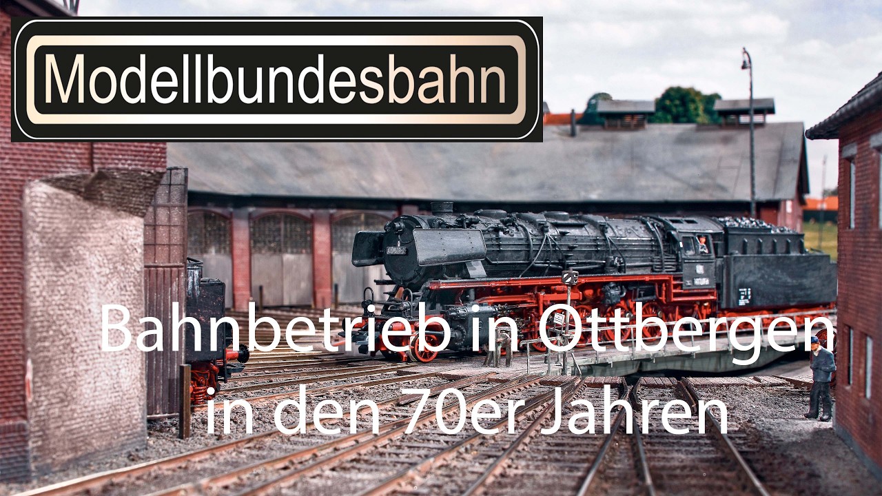 Modellbundesbahn Bahnbetrieb in Ottbergen in den 70er Jahren