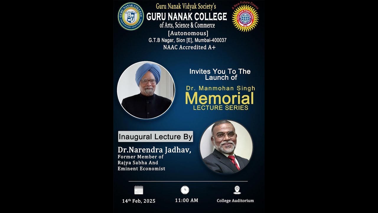 Dr. Manmohan Singh Memorial Lecture Series by Former M.P.  Dr. Narendra Jadhav | 14th February 2025
