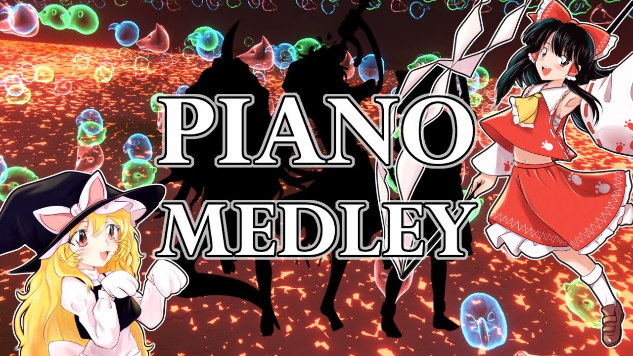 【東方Piano】Touhou 19 Piano Medley