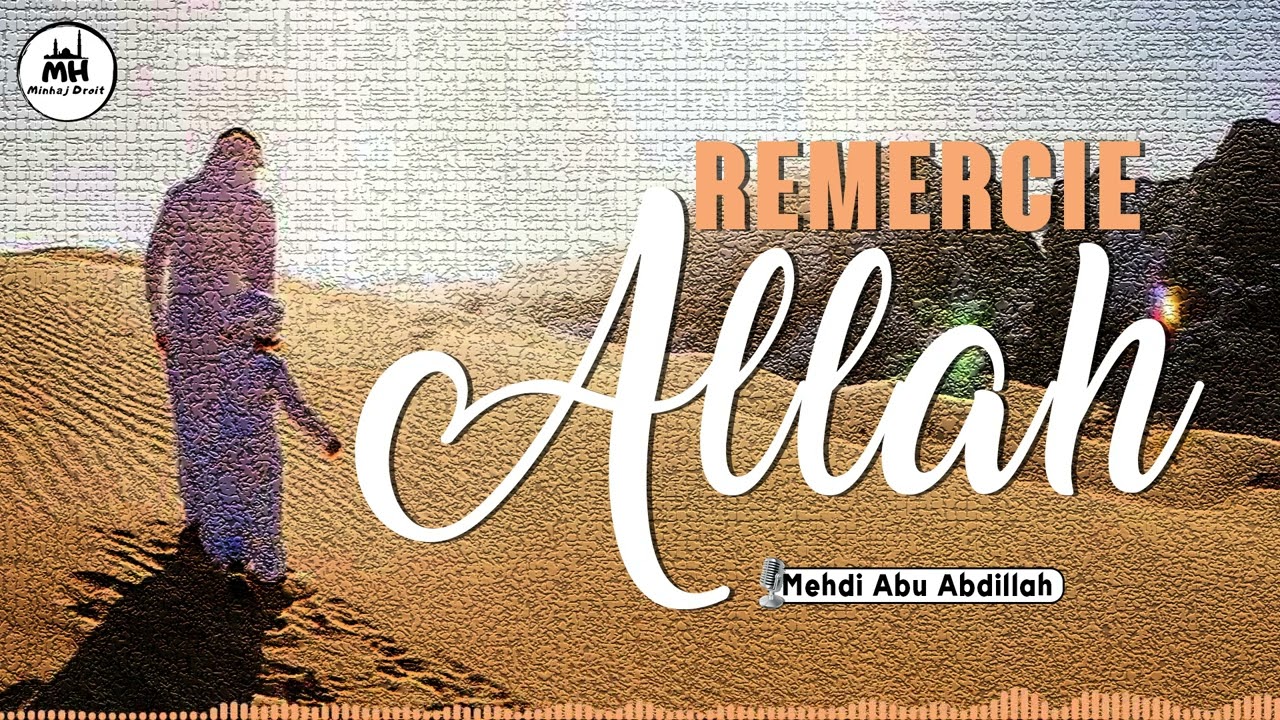 remercie Allah