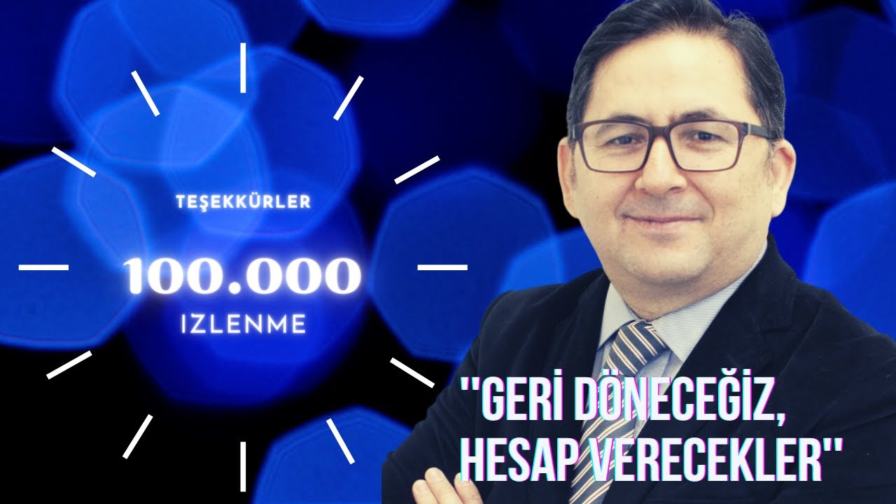 ''GERİ DÖNECEĞİZ, HESAP VERECEKLER'' / ADEM YAVUZ ARSLAN