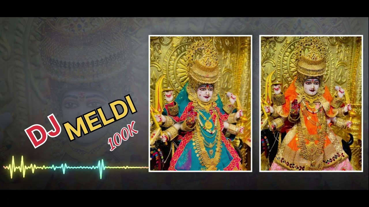 Maa meldi🙏🔱🚩 #maa #meldi #100Kmeldi #1000subscriber #djmeldi #djsong #djvsr 