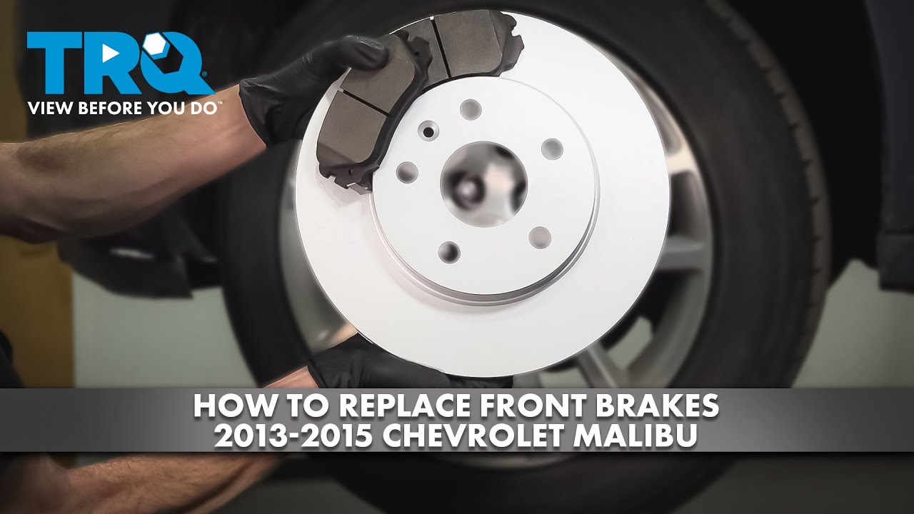 How to Replace Front Brakes 2013-2015 Chevrolet Malibu