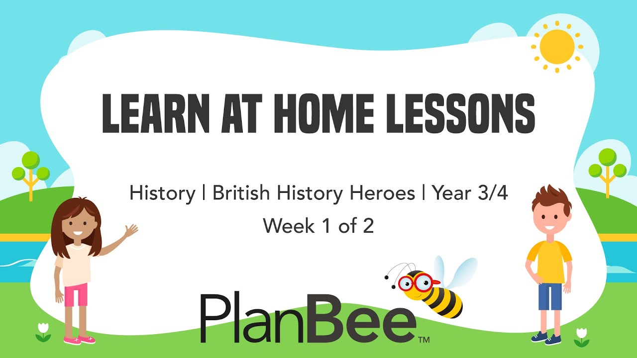 Learn at Home Lesson: Lower KS2 History Week 1 &ndash; British History Heroes
