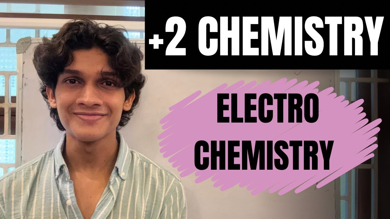 PLUSTWO CHEMISTRY | ELECTROCHEMISTRY |CHAPTER 2