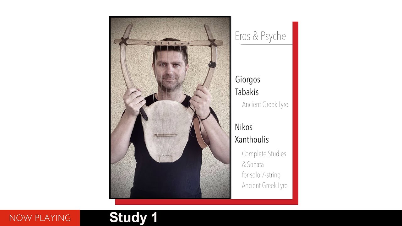 Giorgos Tabakis - 'Eros & Psyche' Complete Studies & Sonata for solo 7-string Ancient Greek Lyre