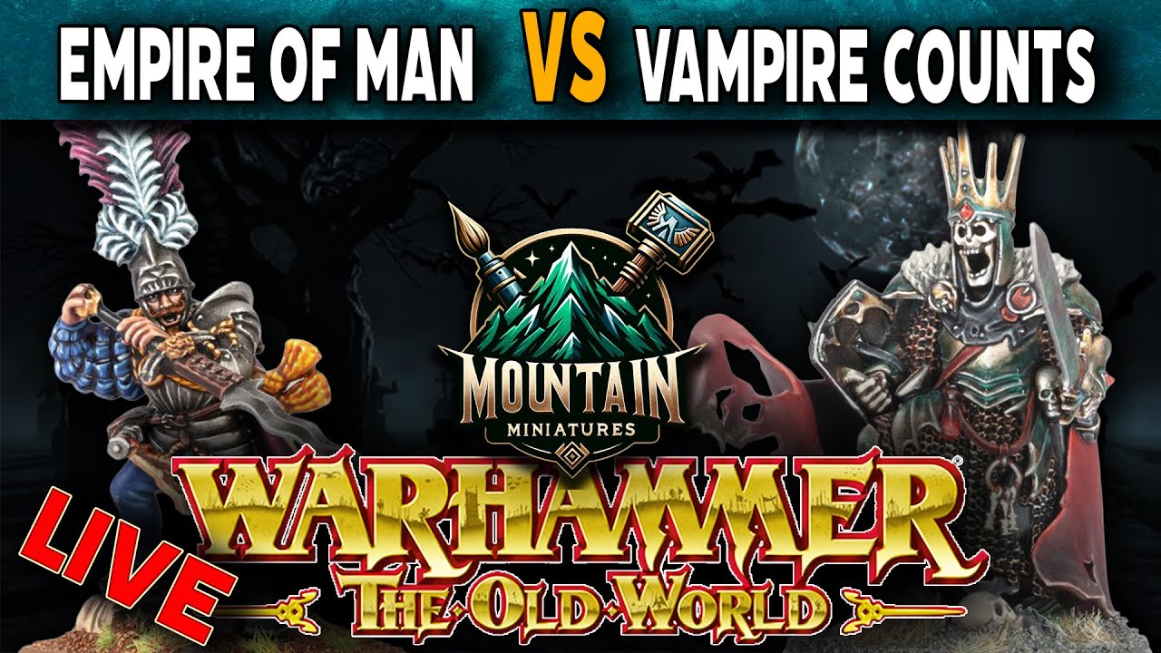 Empire or Man VS Vampire Counts - Warhammer The Old World Live Battle Report