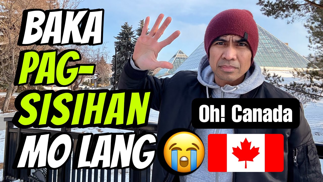 Moving to Canada? Avoid these 5 Common Mistakes | Baka Pag-sisihan mo lang!