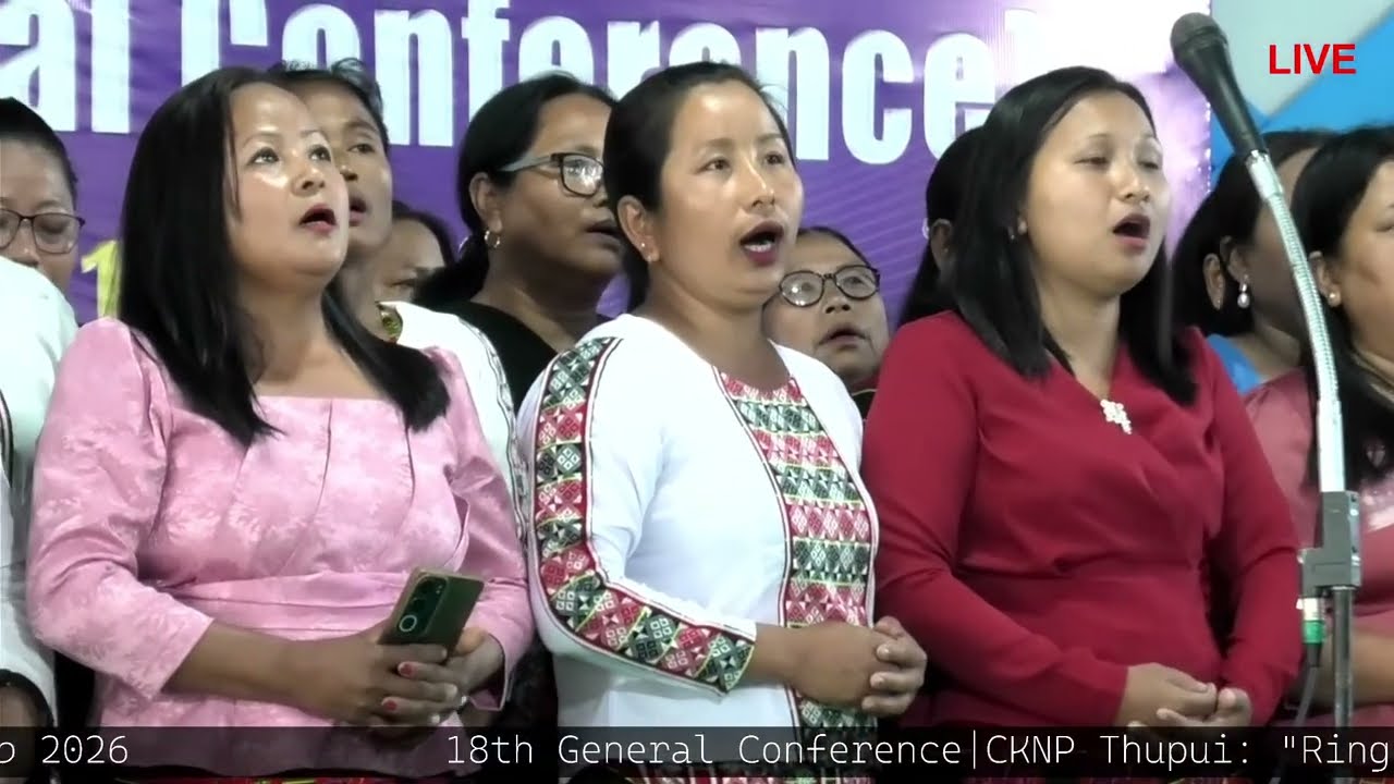 18th General Conference | CKNP Thupui: 