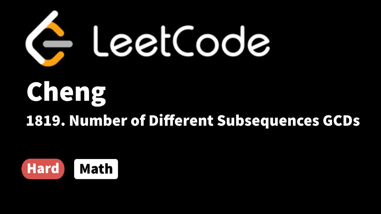LeetCode 1819. Number of Different Subsequences GCDs