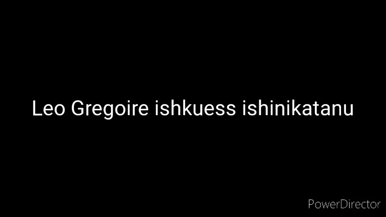 Leo Gregoire Ishkuess Ishinikatanu