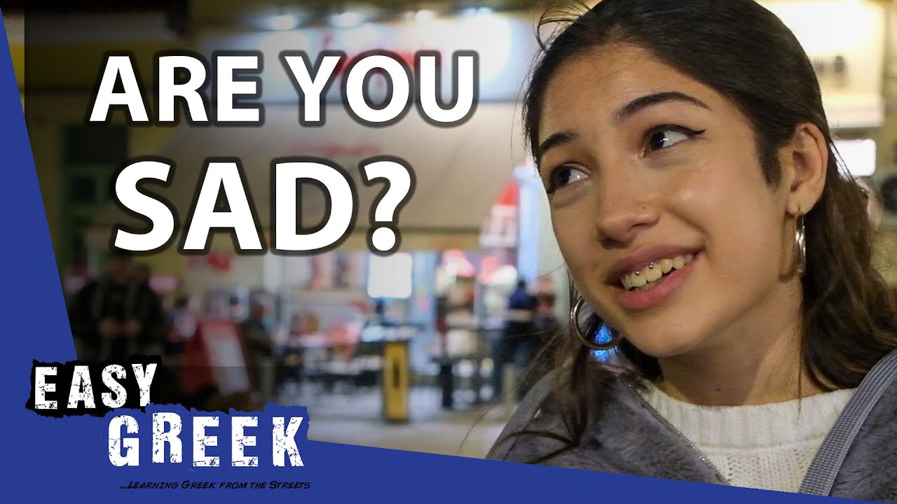 Are Greeks Sad? | Easy Greek 206