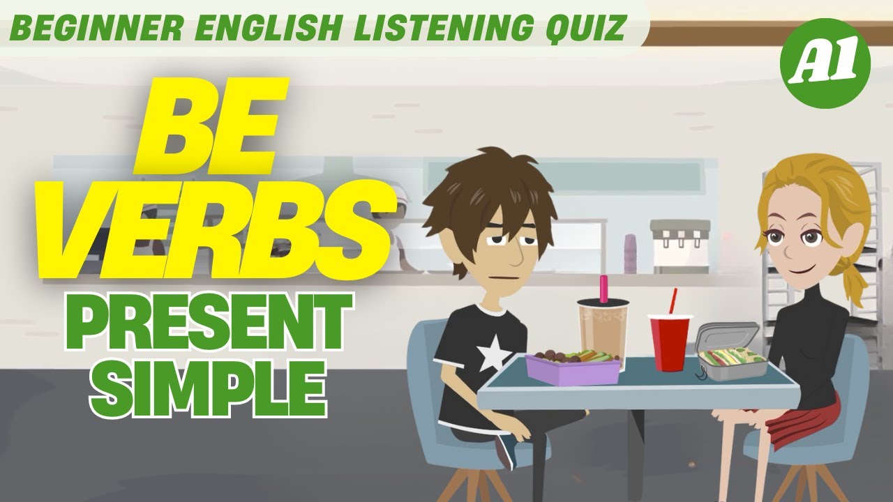#1 Beginner English Listening Quiz | Be Verbs in the Present Simple &ndash; Am, Is, Are
