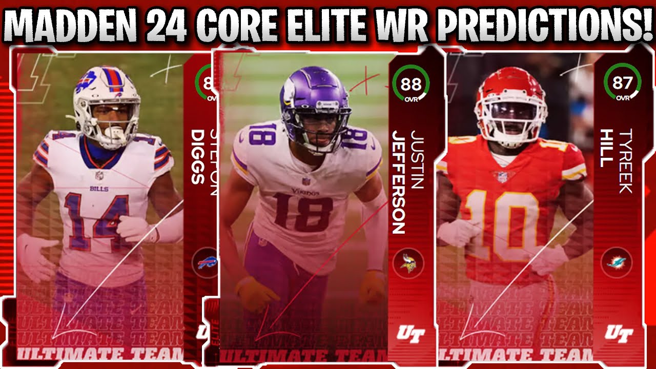 88 JUSTIN JEFFERSON! MADDEN 24 CORE ELITE WIDE RECEIVER PREDICTIONS!