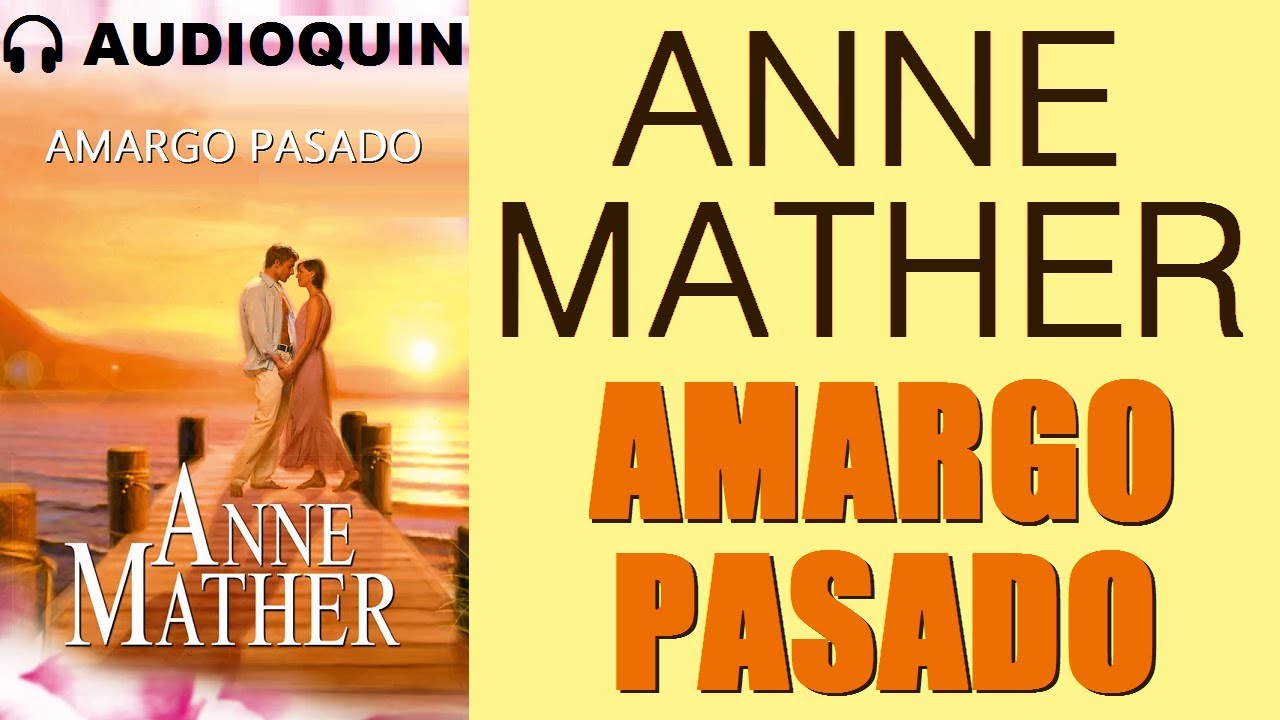 Amargo Pasado ✅ Audiolibro | AUDIOQUIN