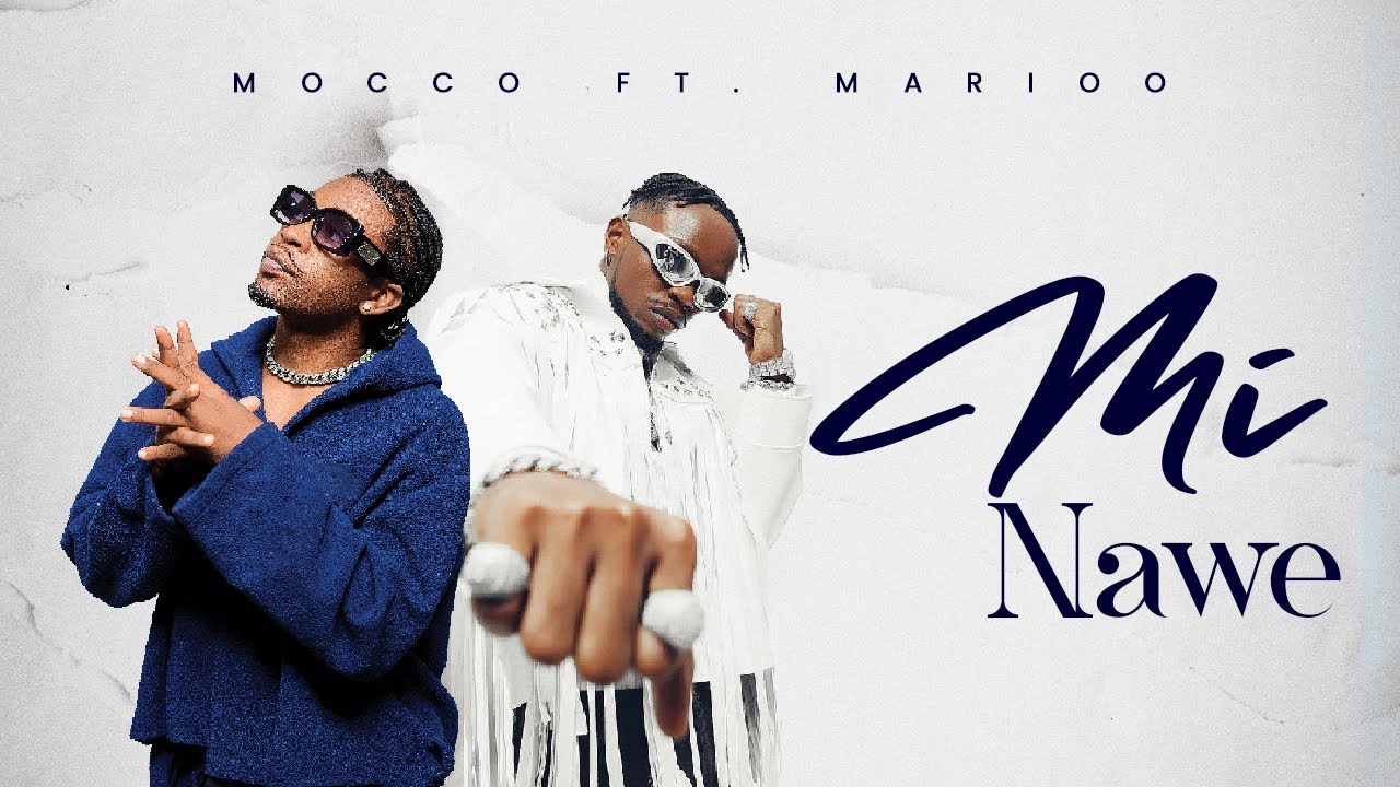 Mocco Genius Ft. Marioo - Mi Nawe (Official Audio)